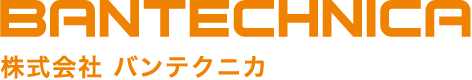 BANTECHNICA 株式会社 バンテクニカ